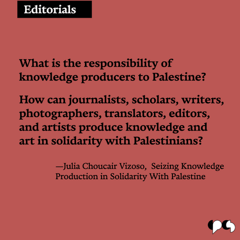 What is the responsibility of knowledge producers to Palestine?