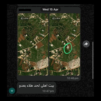 A screenshot of a group chat in which users share satellite imagery of the border village Aitaroun in southern Lebanon, checking on their homes, as Israeli occupation forces enter and destroy villages. April 15, 2026.
